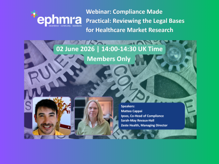 Webinar: Compliance Made Practical: Reviewing the Legal Bases for Healthcare Market Research